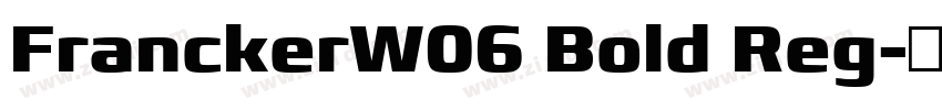 FranckerW06 Bold Reg字体转换